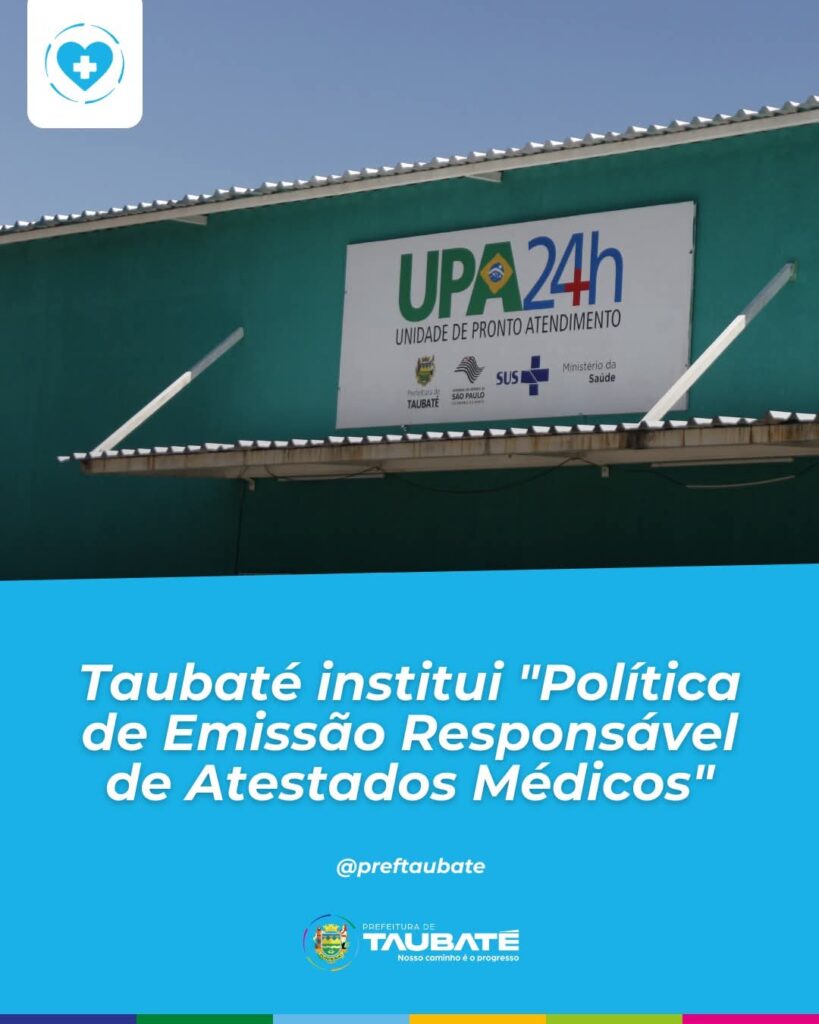 Secretaria de Saúde de Taubaté Implementa Nova Política de Atestados Médicos